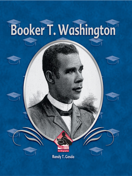 Title details for Booker T Washington by Randy T. Gosda - Available